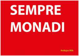 mariopischeddainmovement.blog.tiscali.it Monadi